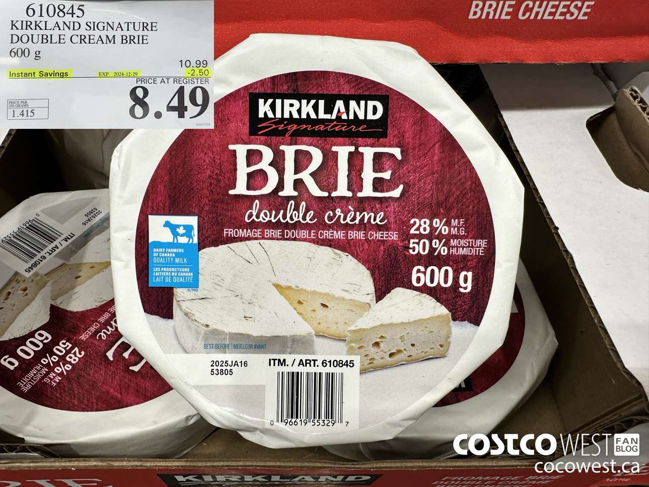 610845 KIRKLAND SIGNATURE DOUBLE CREAM BRIE 600 g ($2.50 INSTANT SAVINGS EXPIRES ON 2024-12-29) $8.49