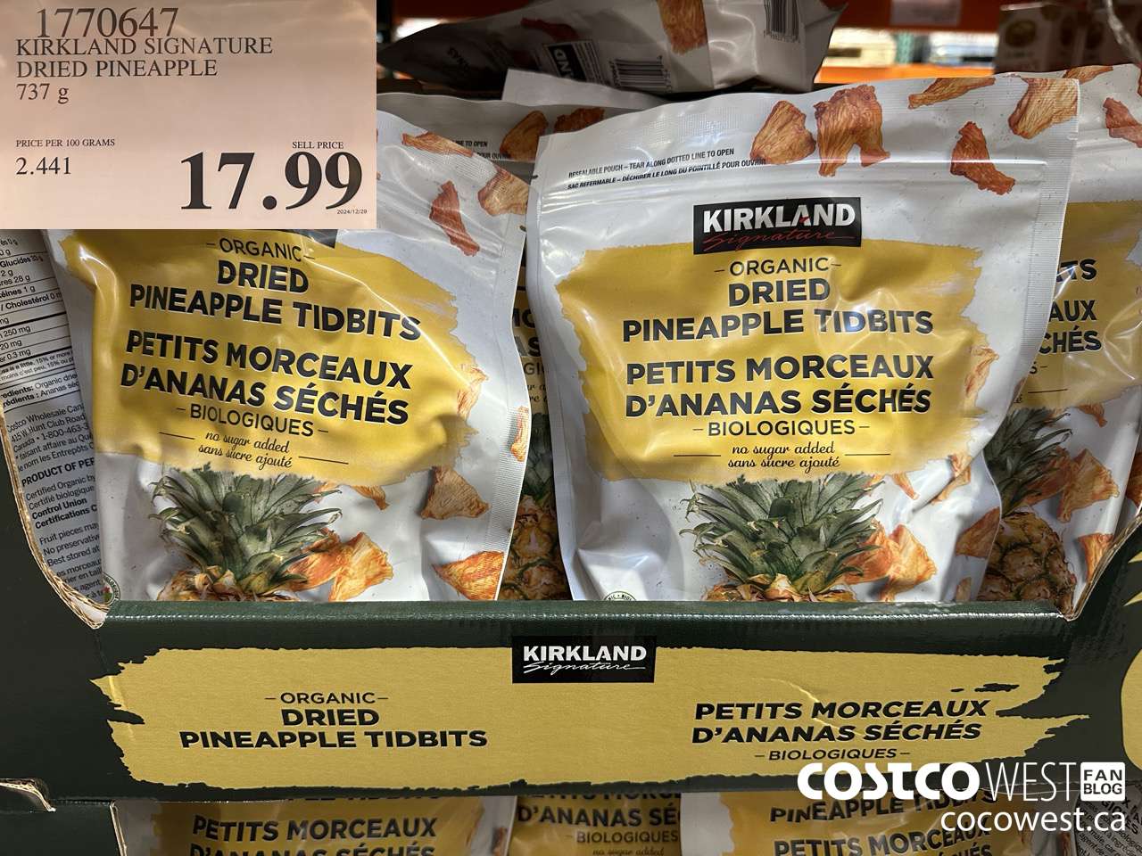 1770647 KIRKLAND SIGNATURE DRIED PINEAPPLE 737G $17.99