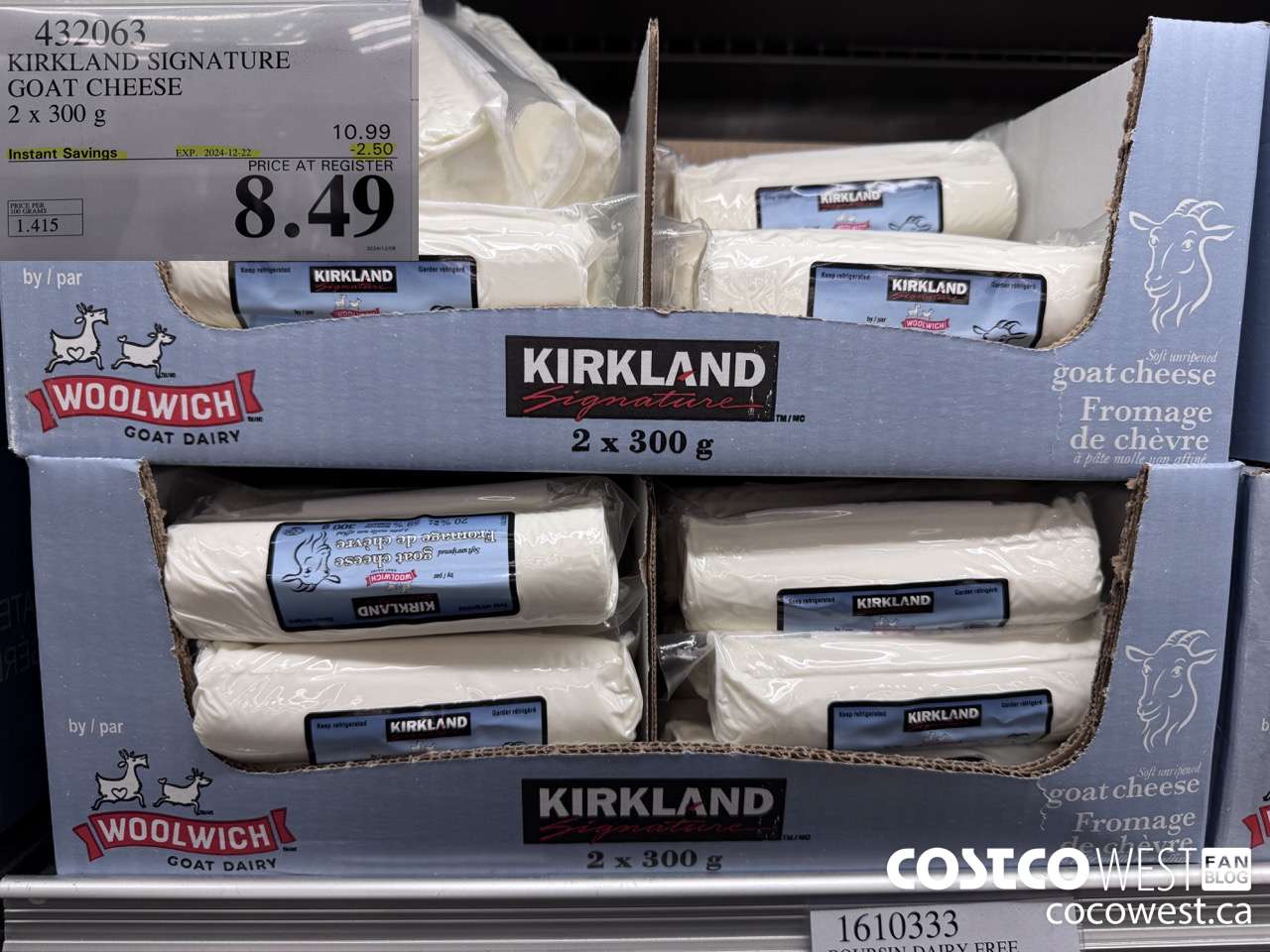 432063 KIRKLAND SIGNATURE GOAT CHEESE 2 x 300 g ($2.50 INSTANT SAVINGS EXPIRES ON 2024-12-22) $8.49
