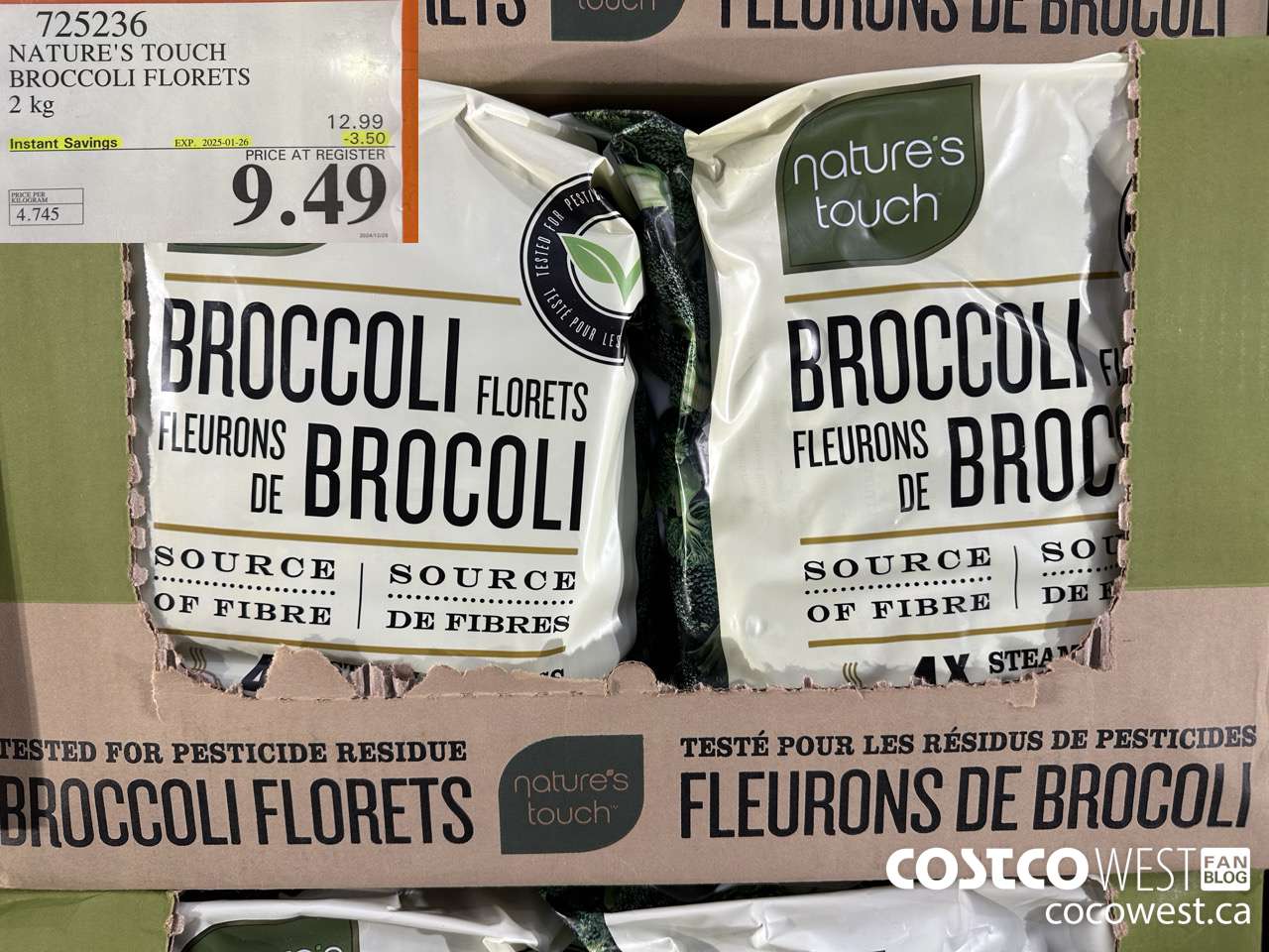 725236 NATURE'S TOUCH BROCCOLI FLORETS 2 kg ($3.50 INSTANT SAVINGS EXPIRES ON 2025-01-26) $9.49