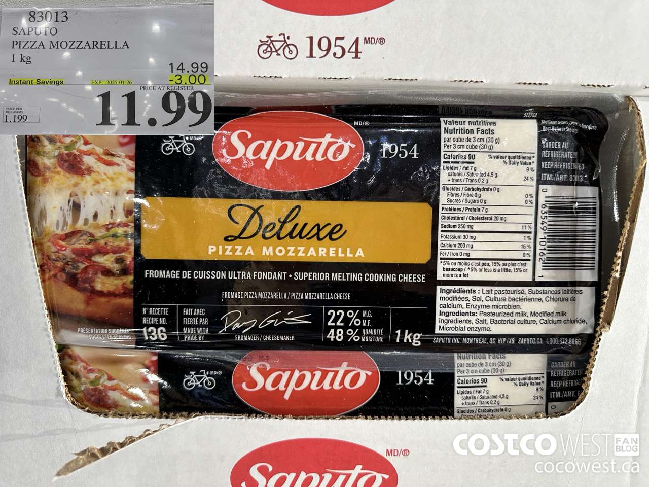 83013 SAPUTO PIZZA MOZZARELLA 1 kg ($3.00 INSTANT SAVINGS EXPIRES ON 2025-01-26) $11.99