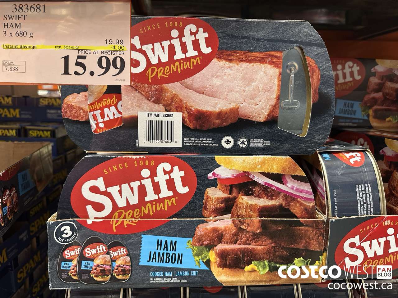 383681 SWIFT CANNED HAM 3 X 680 G ($4.00 INSTANT SAVINGS EXPIRES ON 2025-01-05) $15.99