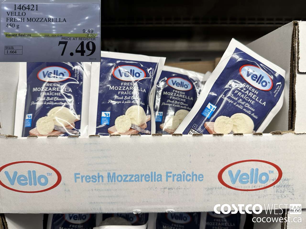 146421 VELLO FRESH MOZZARELLA 450 G ($2.00 INSTANT SAVINGS EXPIRES ON 2024-12-08) $7.49