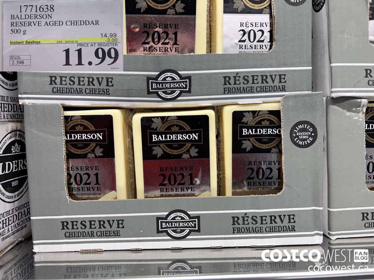 1771638 BALDERSON RESERVE AGED CHEDDAR 500 G ($3.00 INSTANT SAVINGS EXPIRES ON 2025-01-26) $11.99