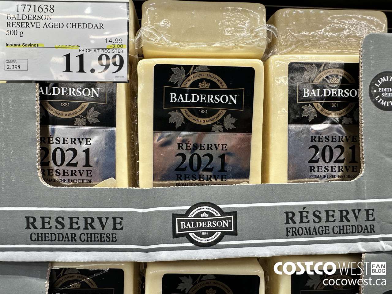 1771638 BALDERSON RESERVE AGED CHEDDAR 500 G ($3.00 INSTANT SAVINGS EXPIRES ON 2025-01-26) $11.99