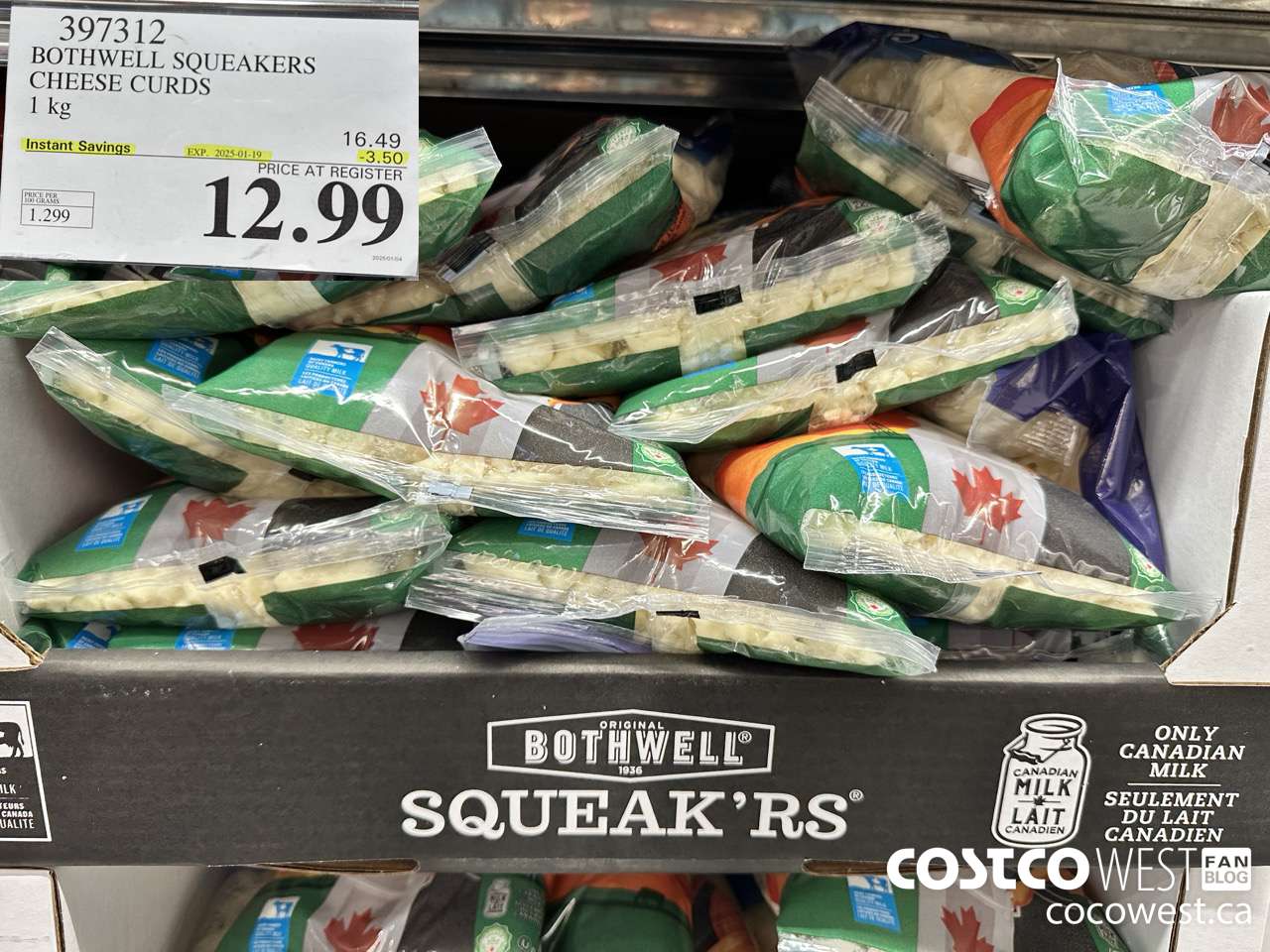 397312 BOTHWELL SQUEAKERS CHEESE CURDS 1KG ($3.50 INSTANT SAVINGS EXPIRES ON 2025-01-19) $12.99