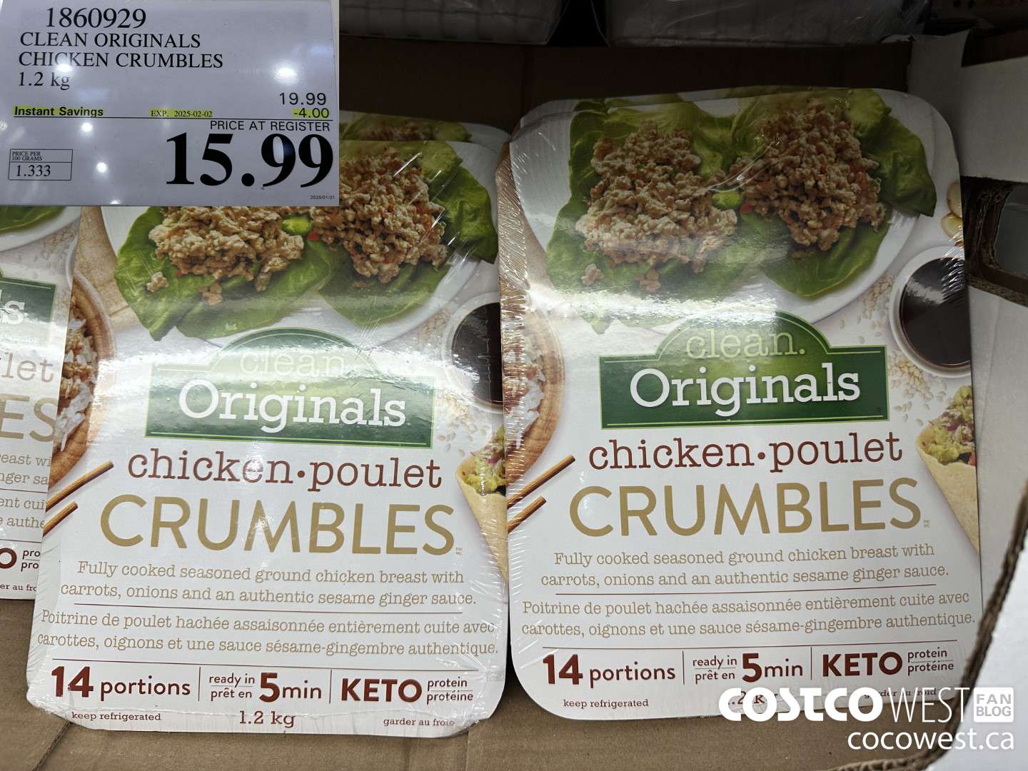 1860929 CLEAN ORIGINALS CHICKEN CRUMBLES 1.2 KG ($4.00 INSTANT SAVINGS EXPIRES ON 2025-02-02) $15.99