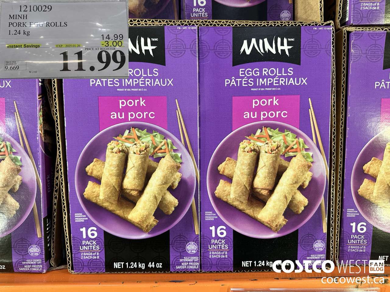 1210029 MINI PORK EGG ROLLS 1.24 kg ($3.00 INSTANT SAVINGS EXPIRES ON 2025-01-26) $11.99