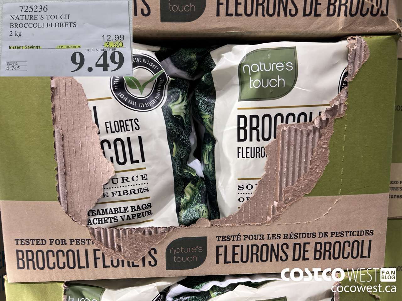 725236 NATURE'S TOUCH BROCCOLI FLORETS 2 kg ($3.50 INSTANT SAVINGS EXPIRES ON 2025-01-26) $9.49