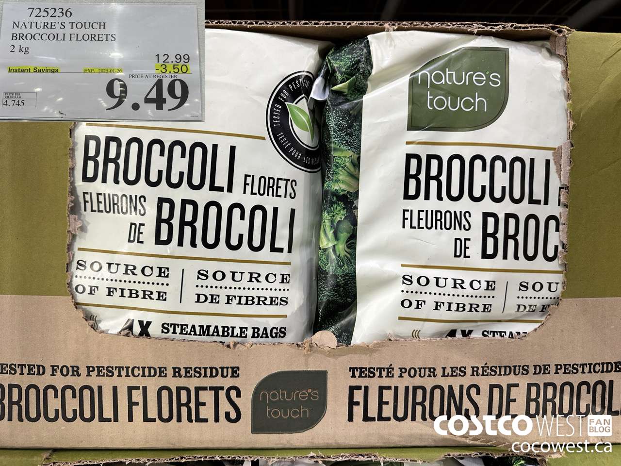 725236 NATURE'S TOUCH BROCCOLI FLORETS 2 kg ($3.50 INSTANT SAVINGS EXPIRES ON 2025-01-26) $9.49
