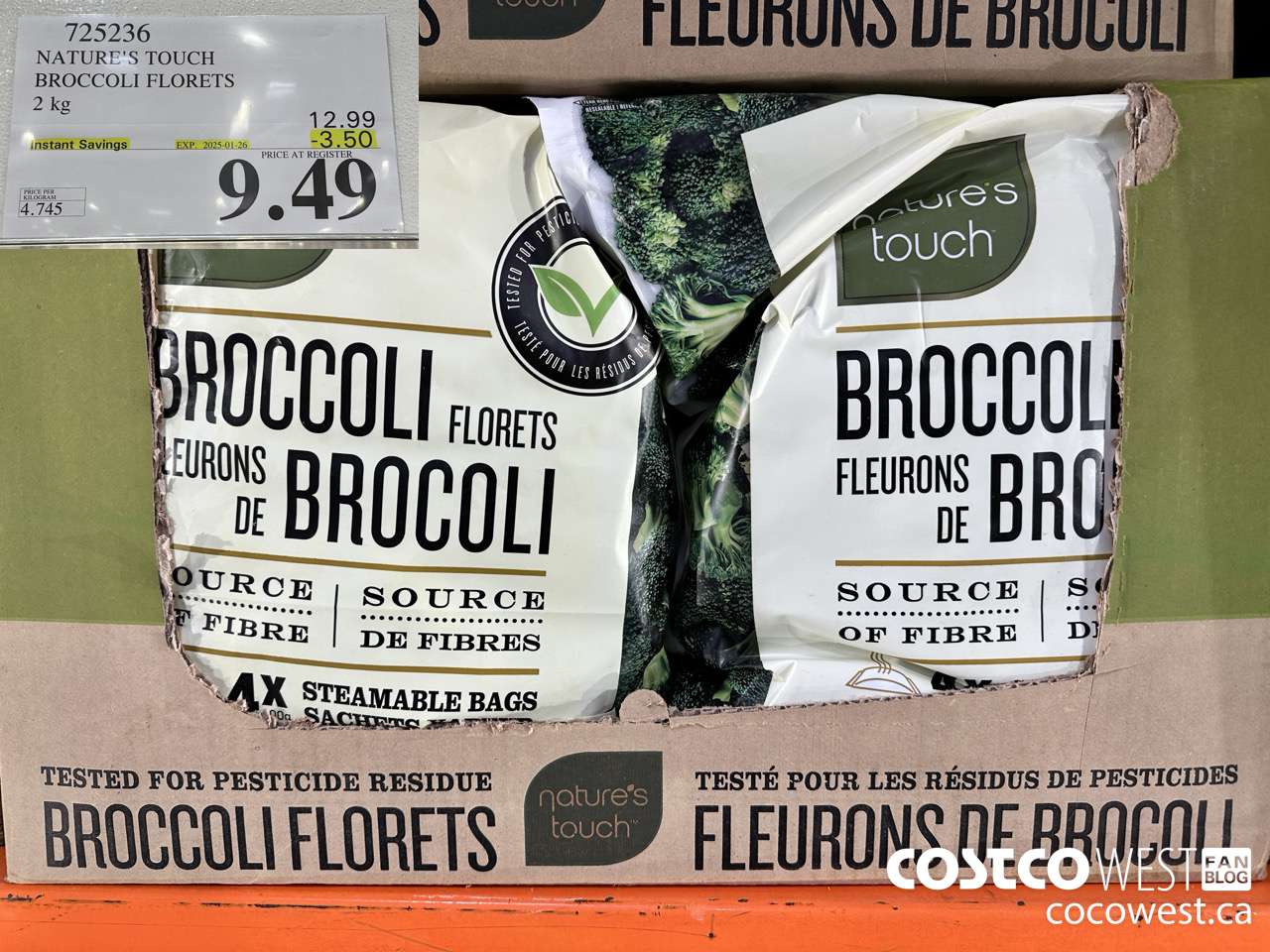 725236 NATURE'S TOUCH BROCCOLI FLORETS 2 kg ($3.50 INSTANT SAVINGS EXPIRES ON 2025-01-26) $9.49