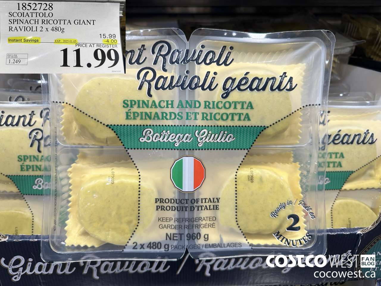 1852728 SCOIATTOLO SPINACH RICOTTA GIANT RAVIOLI 2 X 480G ($4.00 INSTANT SAVINGS EXPIRES ON 2025-01-05) $11.99