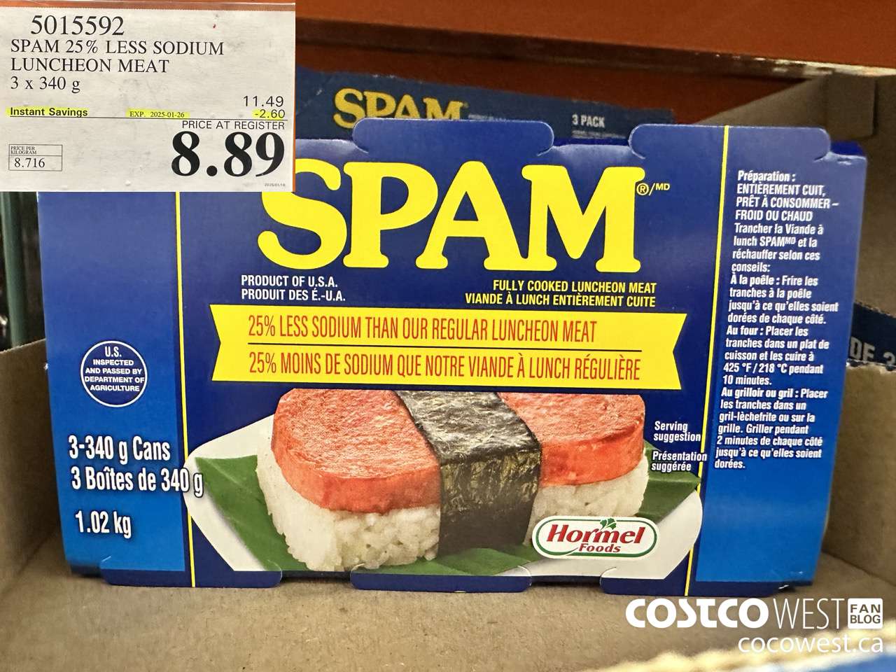 5015592 SPAM LESS SODIUM LUNCHEON MEAT 3 X 340G ($2.60 INSTANT SAVINGS EXPIRES ON 2025-01-26) $8.89