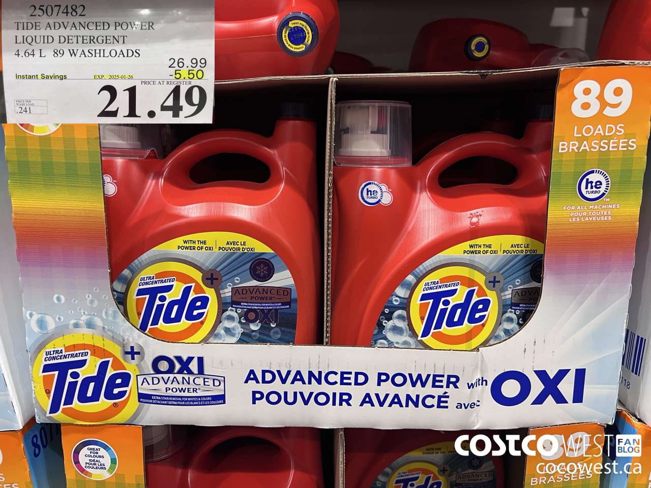 2507482 TIDE ADVANCED POWER LIQUID DETERGENT 4.64 L 89 WASHLOADS ($5.50 INSTANT SAVINGS EXPIRES ON 2025-01-26) $21.49