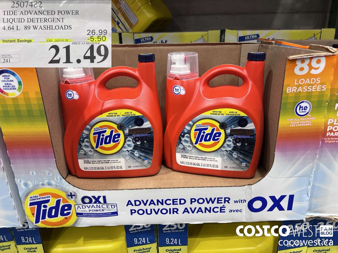 2507482 TIDE ADVANCED POWER LIQUID DETERGENT 4.64 L 89 WASHLOADS ($5.50 INSTANT SAVINGS EXPIRES ON 2025-01-26) $21.49