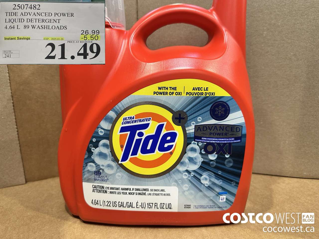 2507482 TIDE ADVANCED POWER LIQUID DETERGENT 4.64 L 89 WASHLOADS ($5.50 INSTANT SAVINGS EXPIRES ON 2025-01-26) $21.49