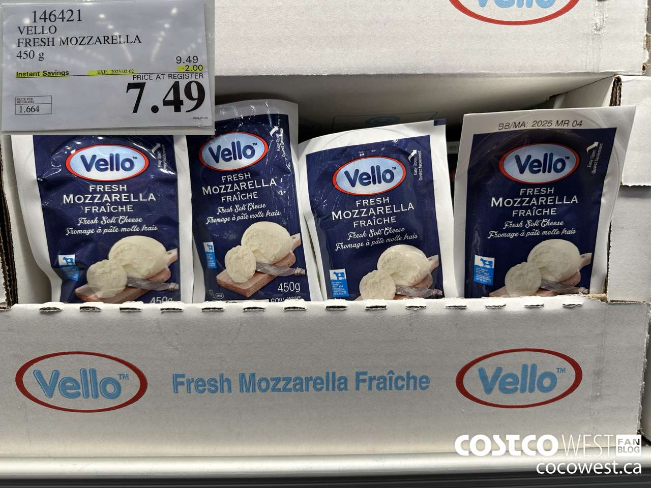 146421 VELLO FRESH MOZZARELLA 450 G ($2.00 INSTANT SAVINGS EXPIRES ON 2025-02-02) $7.49