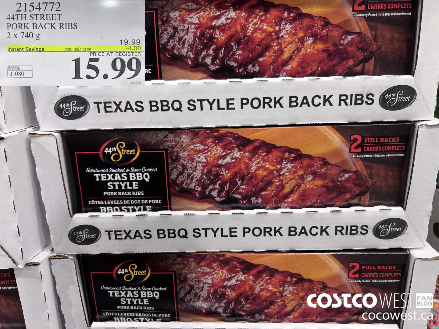 2154772 44TH STREET PORK BACK RIBS 2 X 740 G ($4.00 INSTANT SAVINGS EXPIRES ON 2025-02-09) $15.99