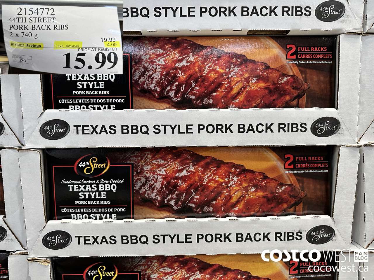 2154772 44TH STREET PORK BACK RIBS 2 X 740 G ($4.00 INSTANT SAVINGS EXPIRES ON 2025-02-09) $15.99
