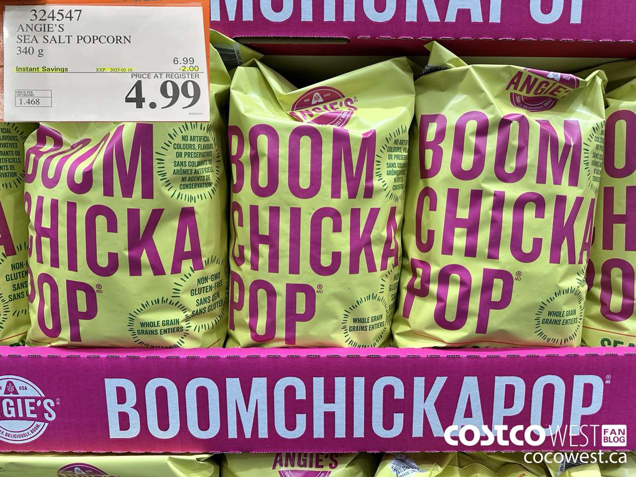 324547 ANGIE'S SEA SALT POPCORN 340 G ($2.00 INSTANT SAVINGS EXPIRES ON 2025-02-16) $4.99