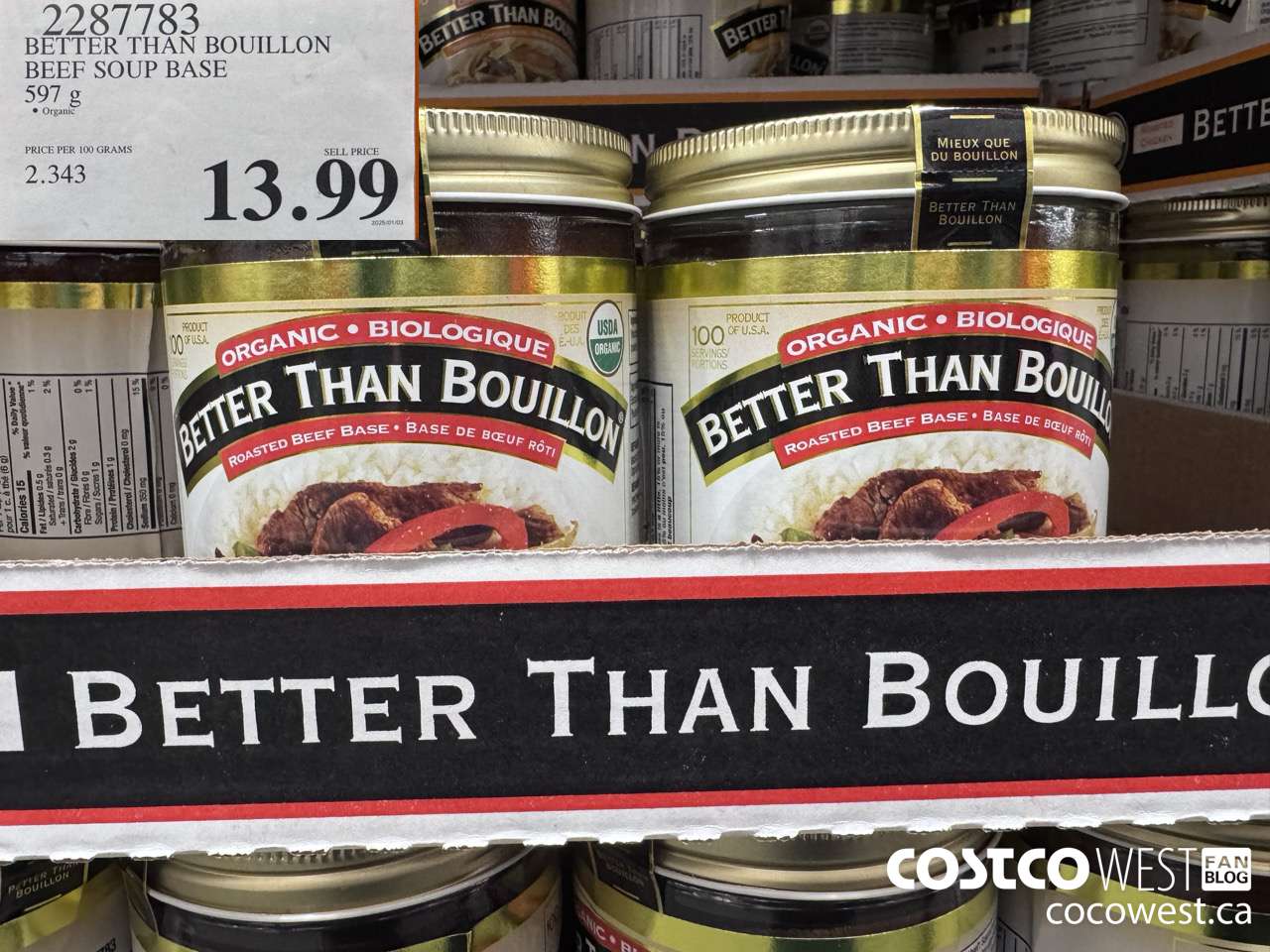 2287783 BETTER THAN BOUILLON ORG BEEF SOUP BASE 597 G $13.99