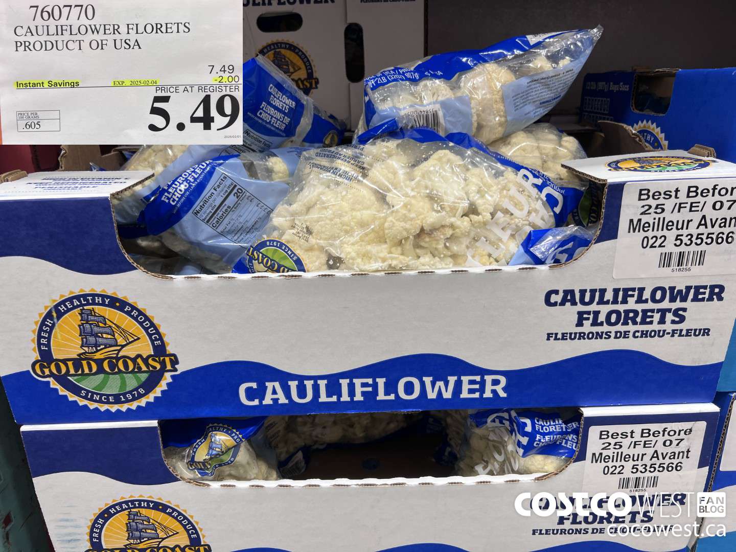760770 CAULIFLOWER FLORETS PRODUCT OF USA ($2.00 INSTANT SAVINGS EXPIRES ON 2025-02-04) $5.49
