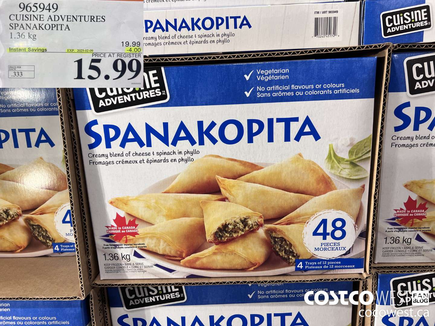 965949 CUISINE ADVENTURES SPANAKOPITA 1.36 kg ($4.00 INSTANT SAVINGS EXPIRES ON 2025-02-09) $15.99