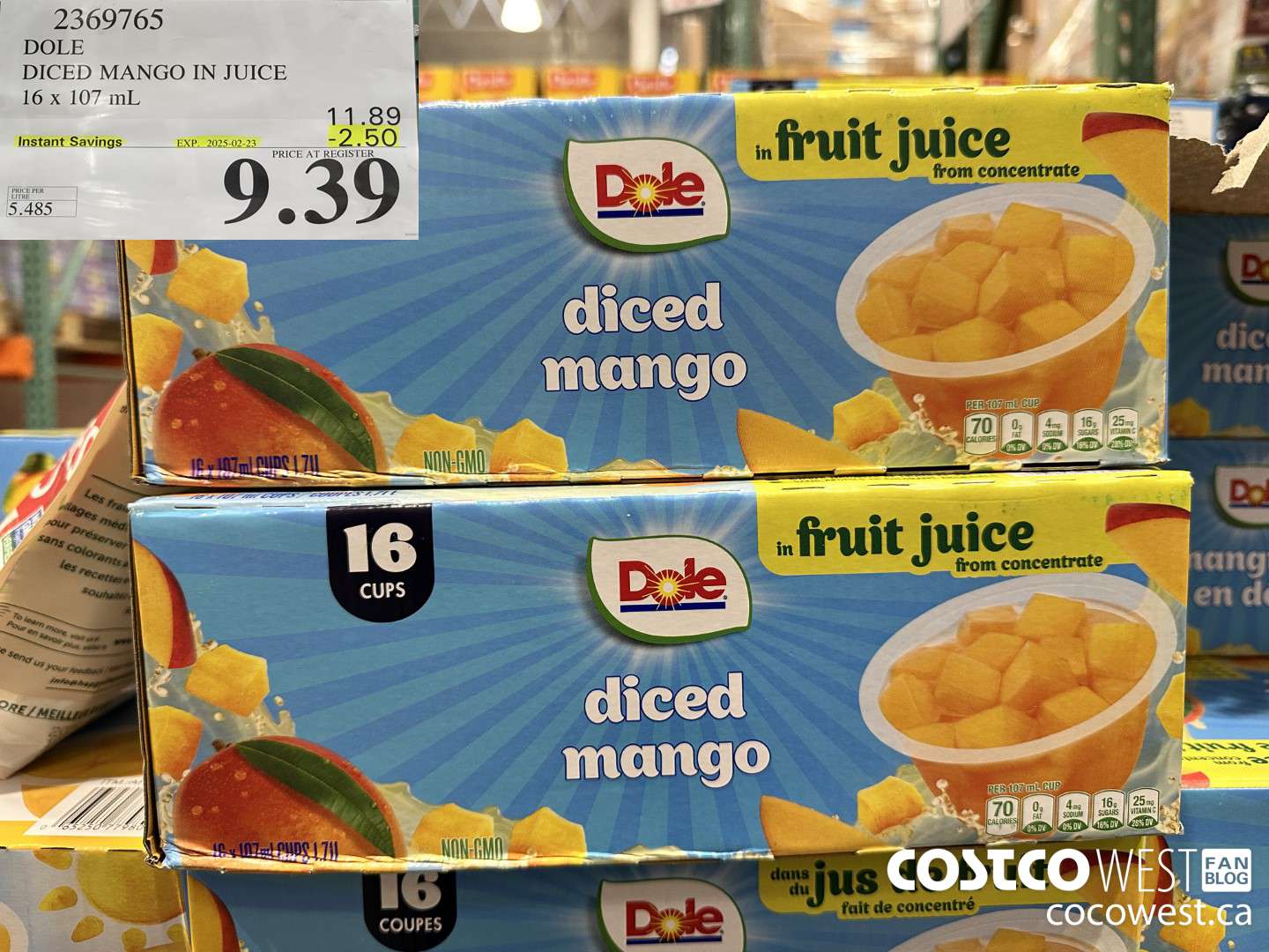 2369765 DOLE DICED MANGO IN JUICE 16 X 107ML ($2.50 INSTANT SAVINGS EXPIRES ON 2025-02-23) $9.39