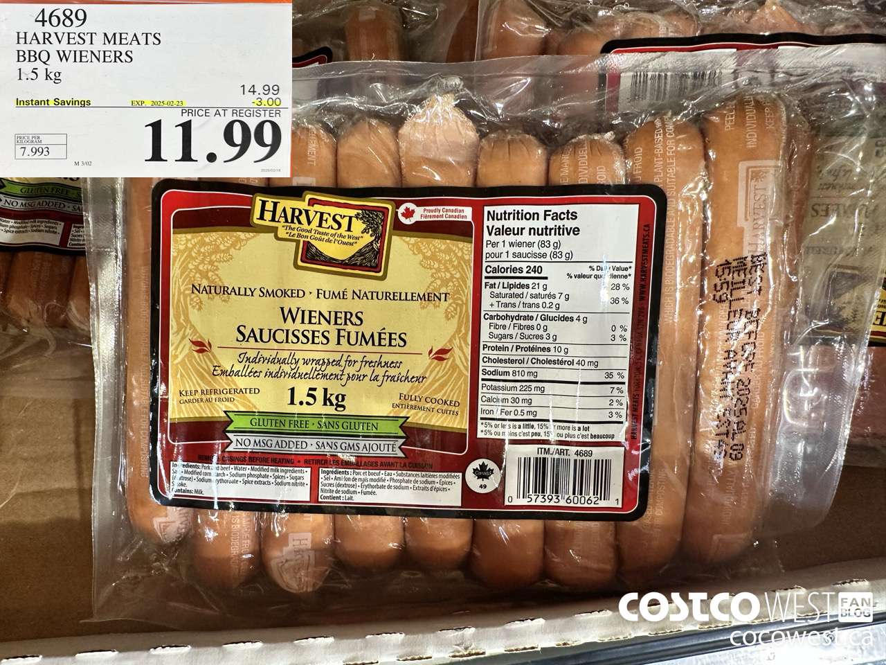4689 HARVEST MEATS BBQ WIENERS 1.5 KG ($3.00 INSTANT SAVINGS EXPIRES ON 2025-02-23) $11.49