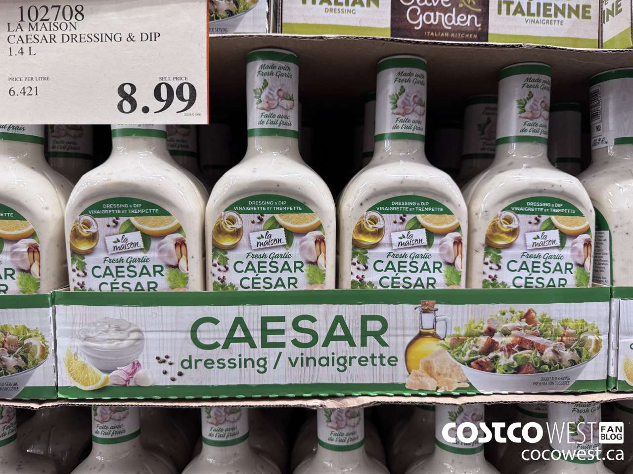 102708 LA MAISON FRESH GARLIC CAESAR DRESSING 1.4 L $8.99