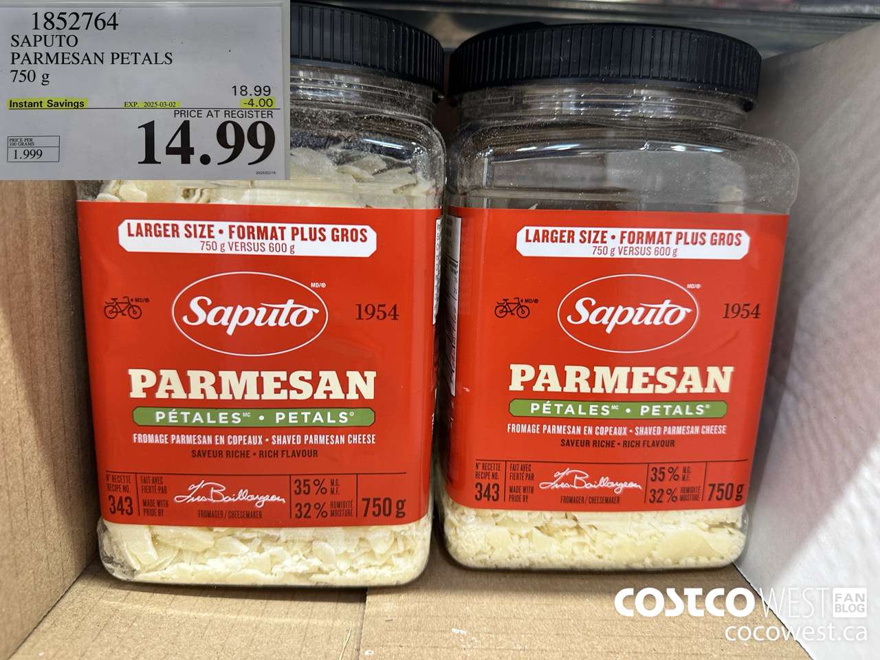 1852764 SAPUTO PARMESAN PETALS 750G ($4.00 INSTANT SAVINGS EXPIRES ON 2025-03-02) $14.99