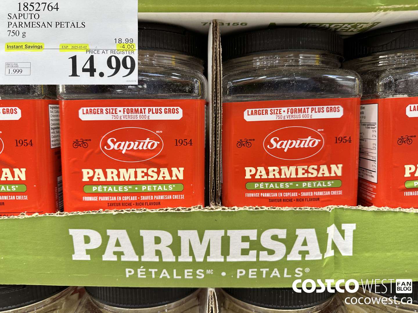 1852764 SAPUTO PARMESAN PETALS 750G ($4.00 INSTANT SAVINGS EXPIRES ON 2025-03-02) $14.99