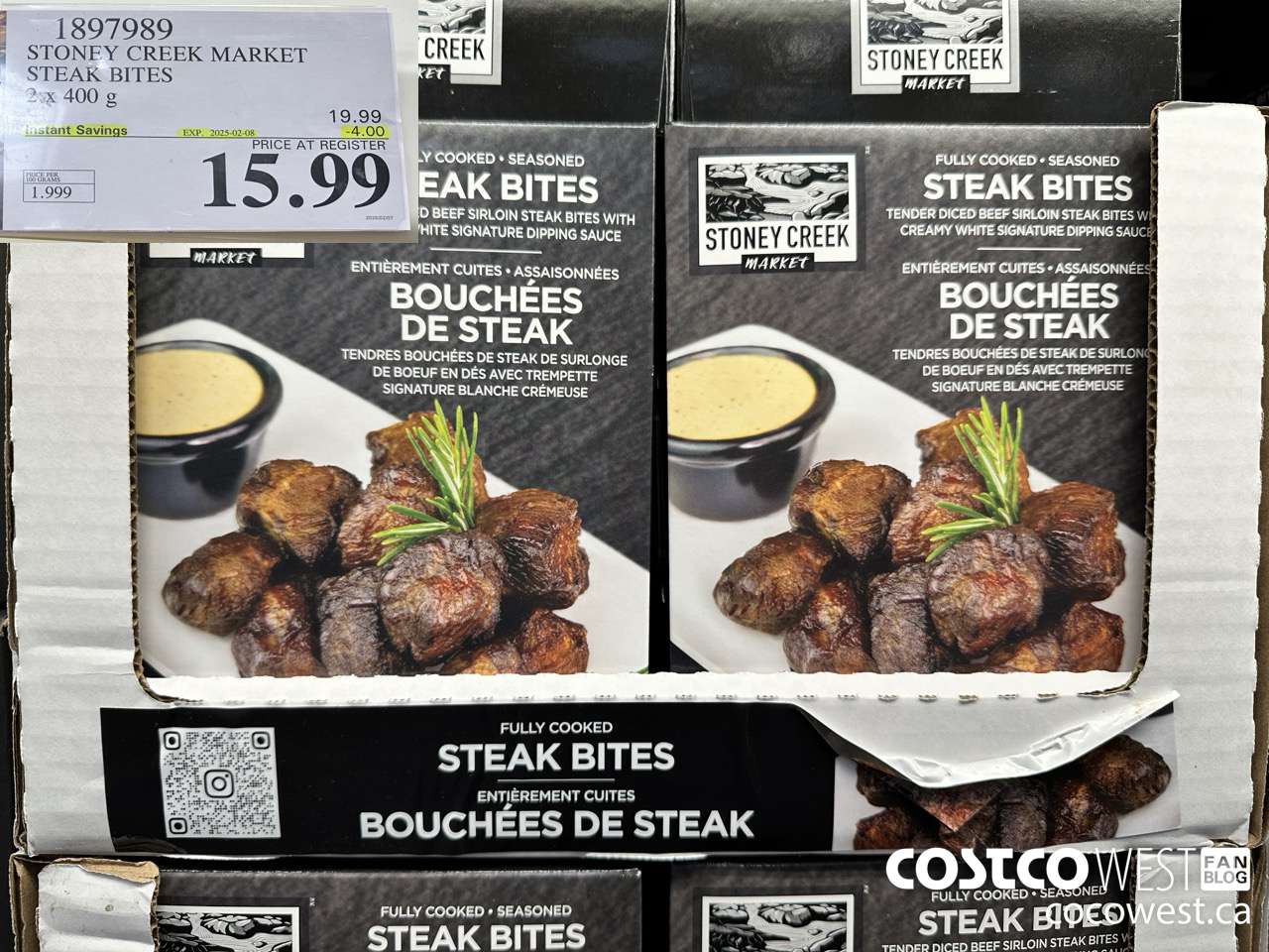 1897989 STONEY CREEK MARKET STEAK BITES 2 X 400G ($4.00 INSTANT SAVINGS EXPIRES ON 2025-02-08) $15.99