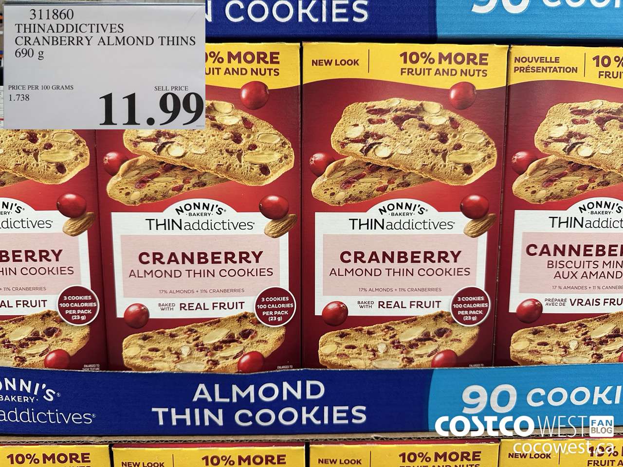 311860 THINADDICTIVES CRANBERRY ALMOND THINS 690G $11.99