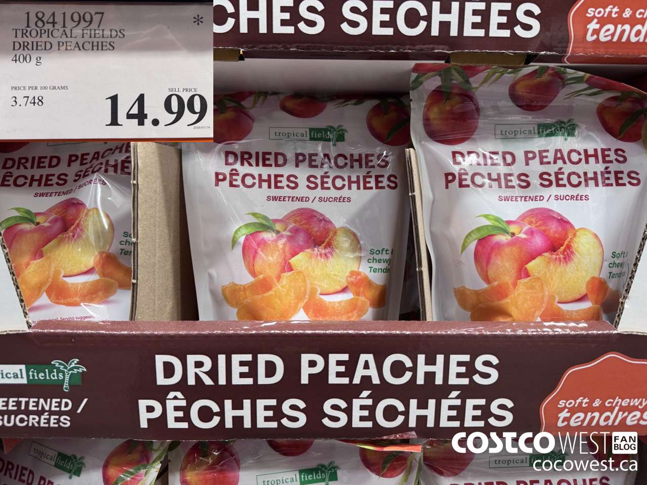 1841997 TROPICAL FIELDS DRIED PEACHES 14.11 OZ $14.99