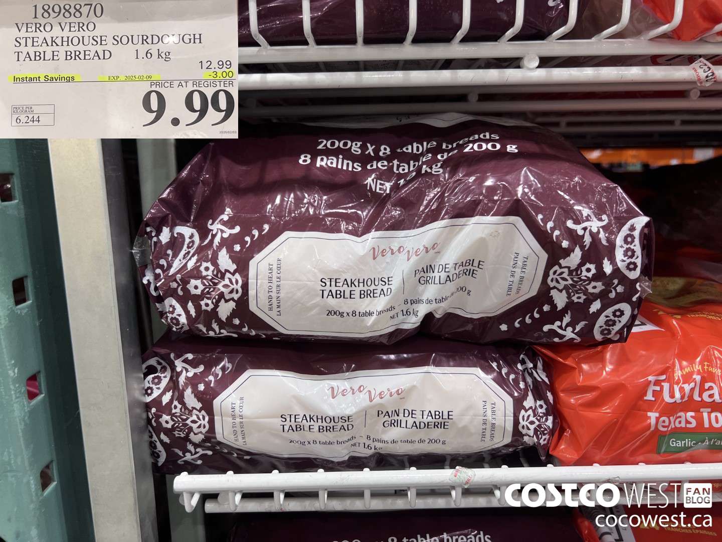 1898870 VERO VERO STEAKHOUSE SOURDOUGH TABLE BREAD 1.6 kg ($3.00 INSTANT SAVINGS EXPIRES ON 2025-02-09) $9.99