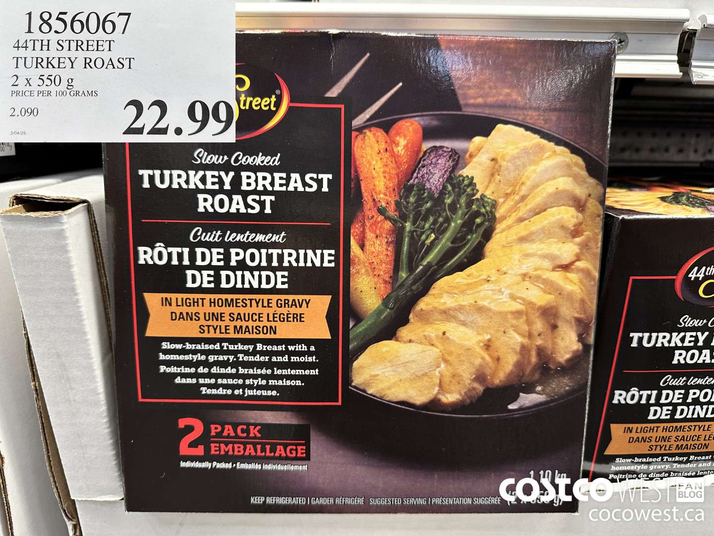 1856067 44TH STREET TURKEY ROAST 2 x 550 g  $22.99