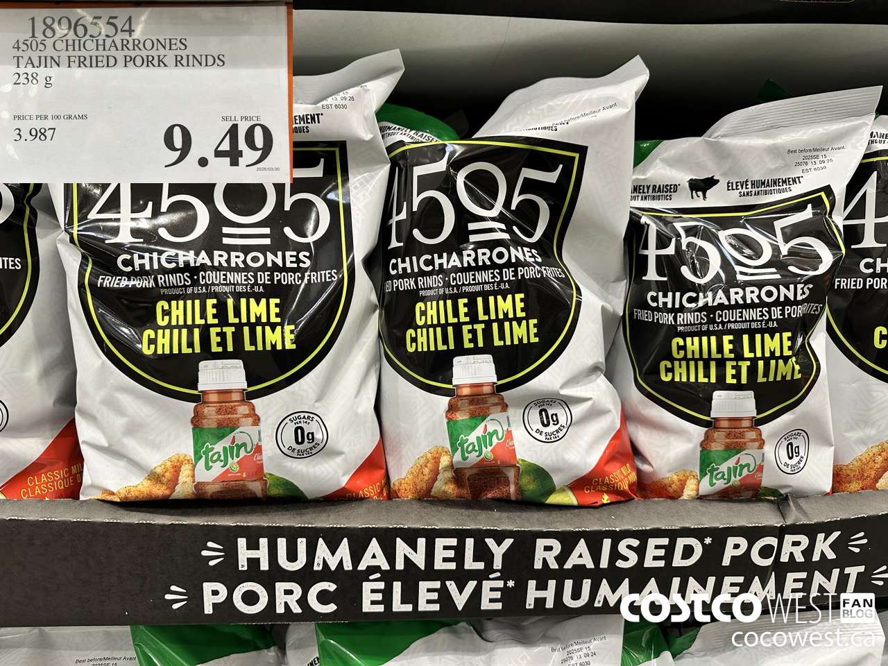 1896554 4505 CHICHARRONES TAJIN FRIED PORK RINDS 238G $9.49