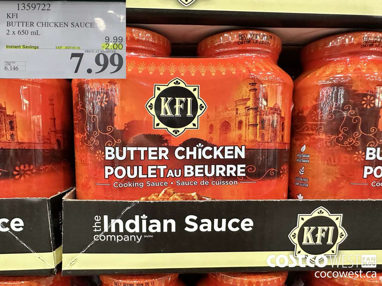 1359722 KFI BUTTER CHICKEN SAUCE 2 x 650 mL ($2.00 INSTANT SAVINGS EXPIRES ON 2025-03-16) $7.99