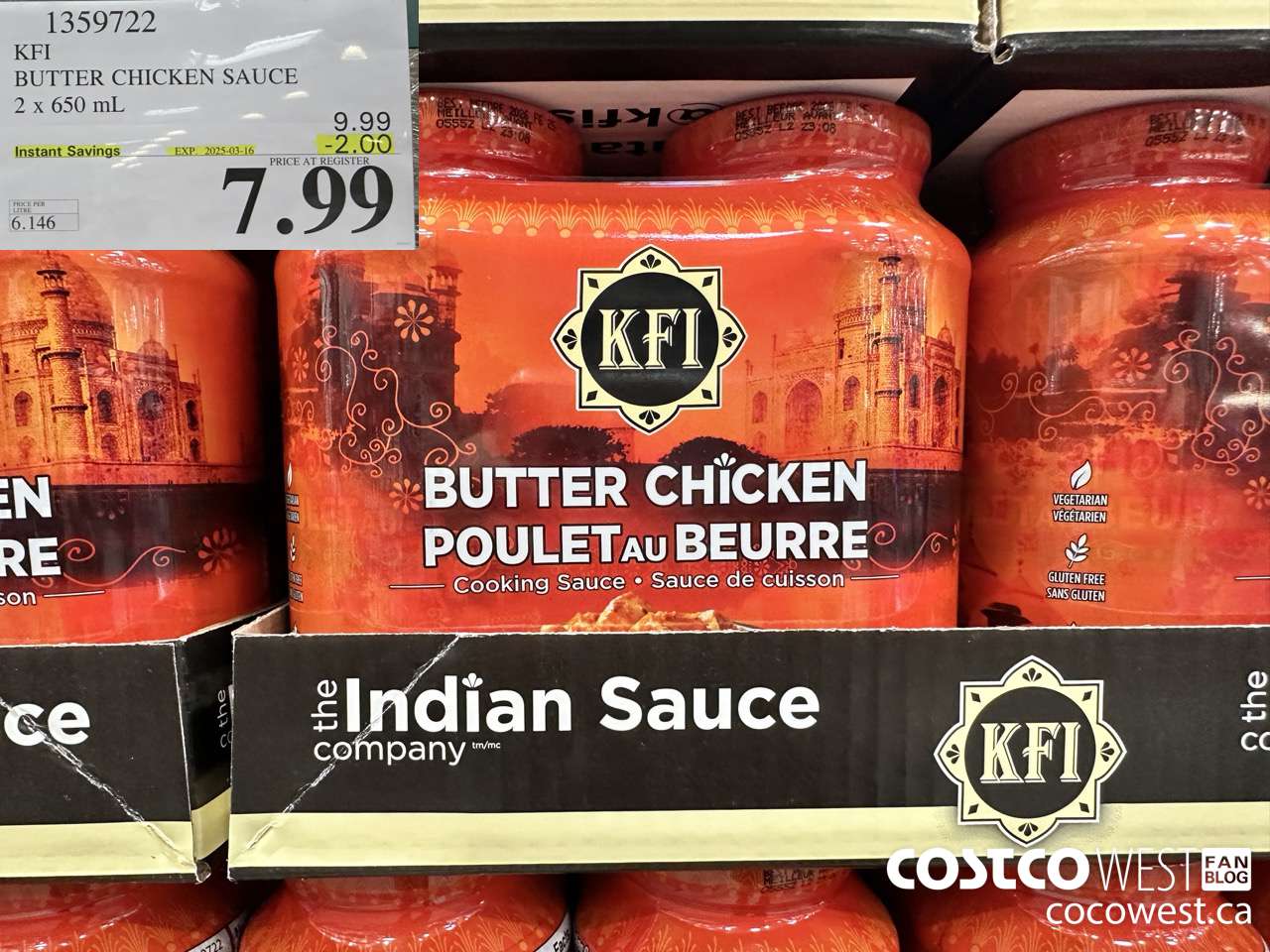 1359722 KFI BUTTER CHICKEN SAUCE 2 x 650 mL ($2.00 INSTANT SAVINGS EXPIRES ON 2025-03-16) $7.99