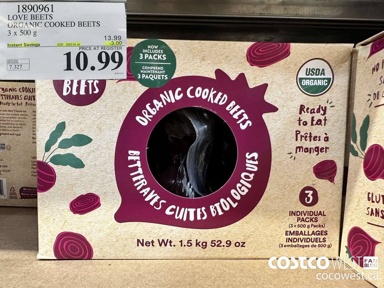 1890961 LOVE BEETS ORGANIC COOKED BEETS 3 X 500G ($3.00 INSTANT SAVINGS EXPIRES ON 2025-03-16) $10.99