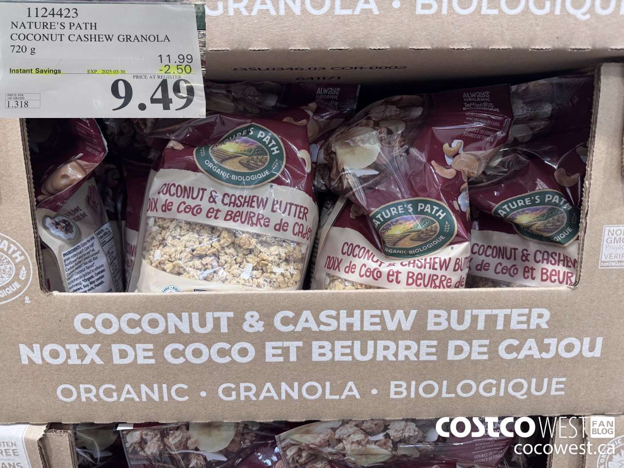 1124423 NATURE'S PATH COCONUT CASHEW GRANOLA 720 g ($2.50 INSTANT SAVINGS EXPIRES ON 2025-03-30) $9.49
