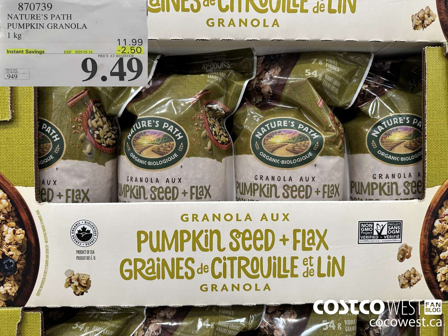 870739 NATURE'S PATH PUMPKIN GRANOLA 1 kg ($2.50 INSTANT SAVINGS EXPIRES ON 2025-03-16) $9.49