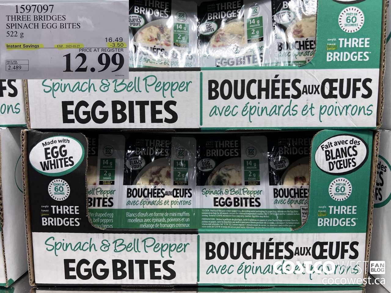 1597097 THREE BRIDGES SPINACH EGG BITES 522 G ($3.50 INSTANT SAVINGS EXPIRES ON 2025-03-27) $12.99