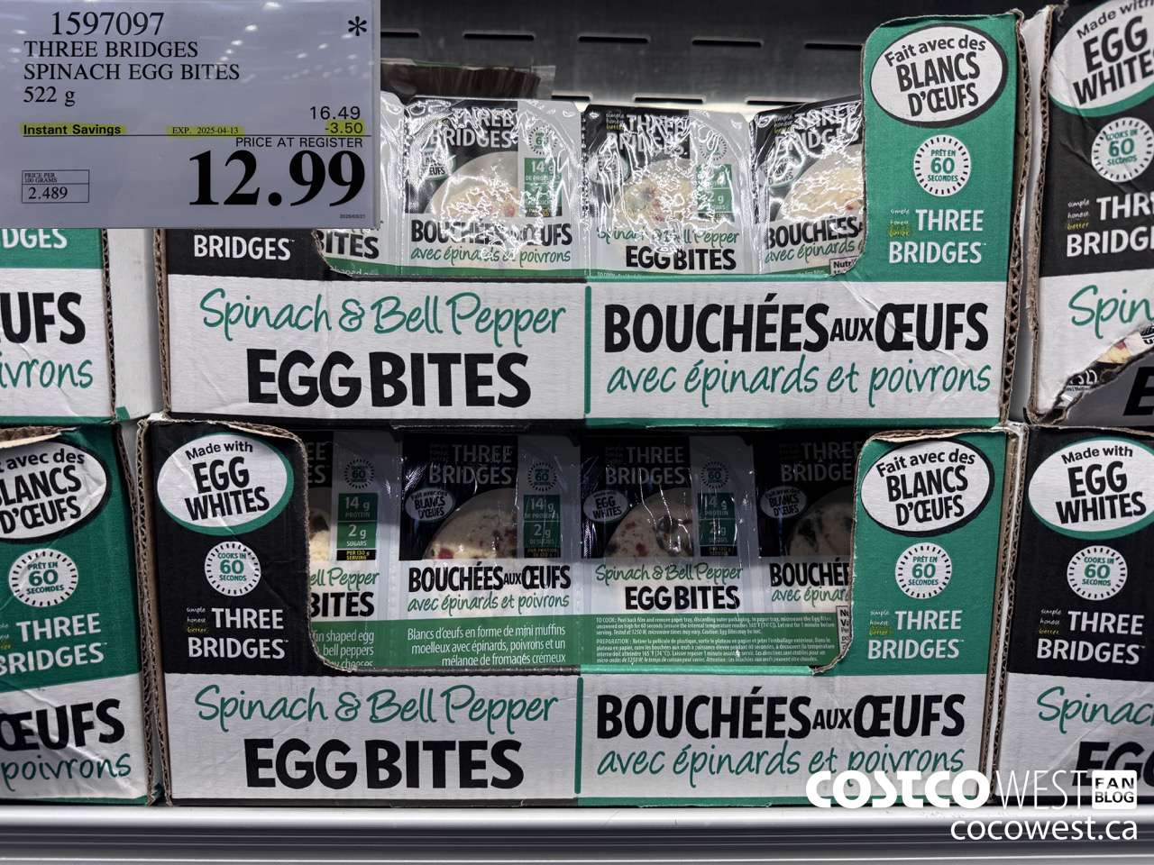 1597097 THREE BRIDGES SPINACH EGG BITES 522 G ($3.50 INSTANT SAVINGS EXPIRES ON 2025-04-13) $12.99