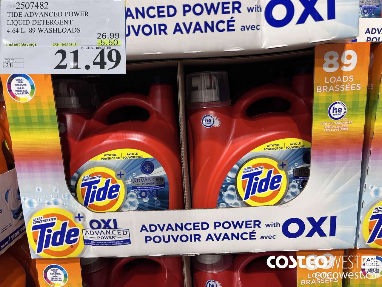 2507482 TIDE ADVANCED POWER LIQUID DETERGENT 4.64 L 89 WASHLOADS ($5.50 INSTANT SAVINGS EXPIRES ON 2025-04-13) $21.49