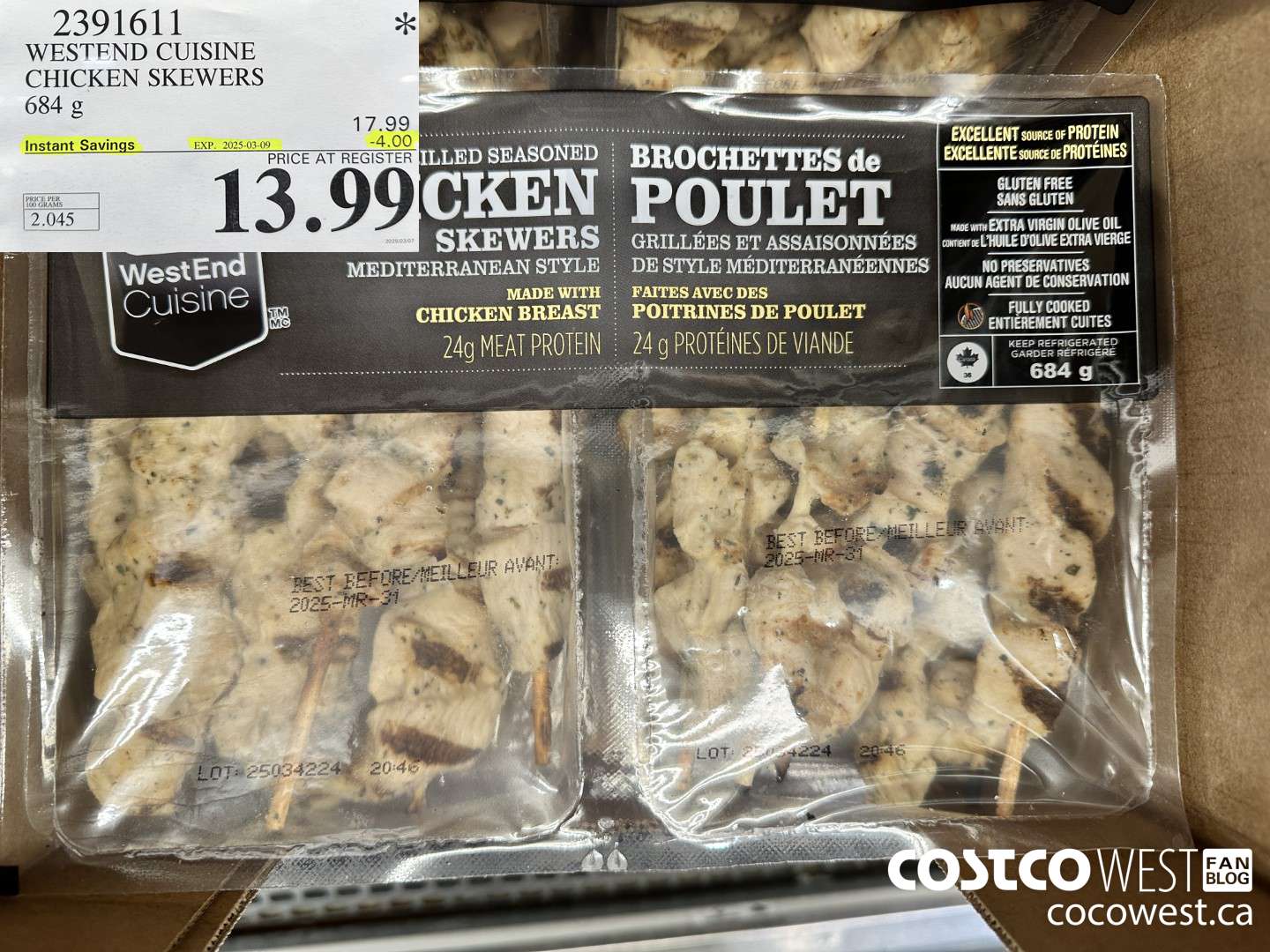 2391611 WESTERN CUISINE CHICKEN SKEWERS 684G ($4.00 INSTANT SAVINGS EXPIRES ON 2025-03-09) $13.99