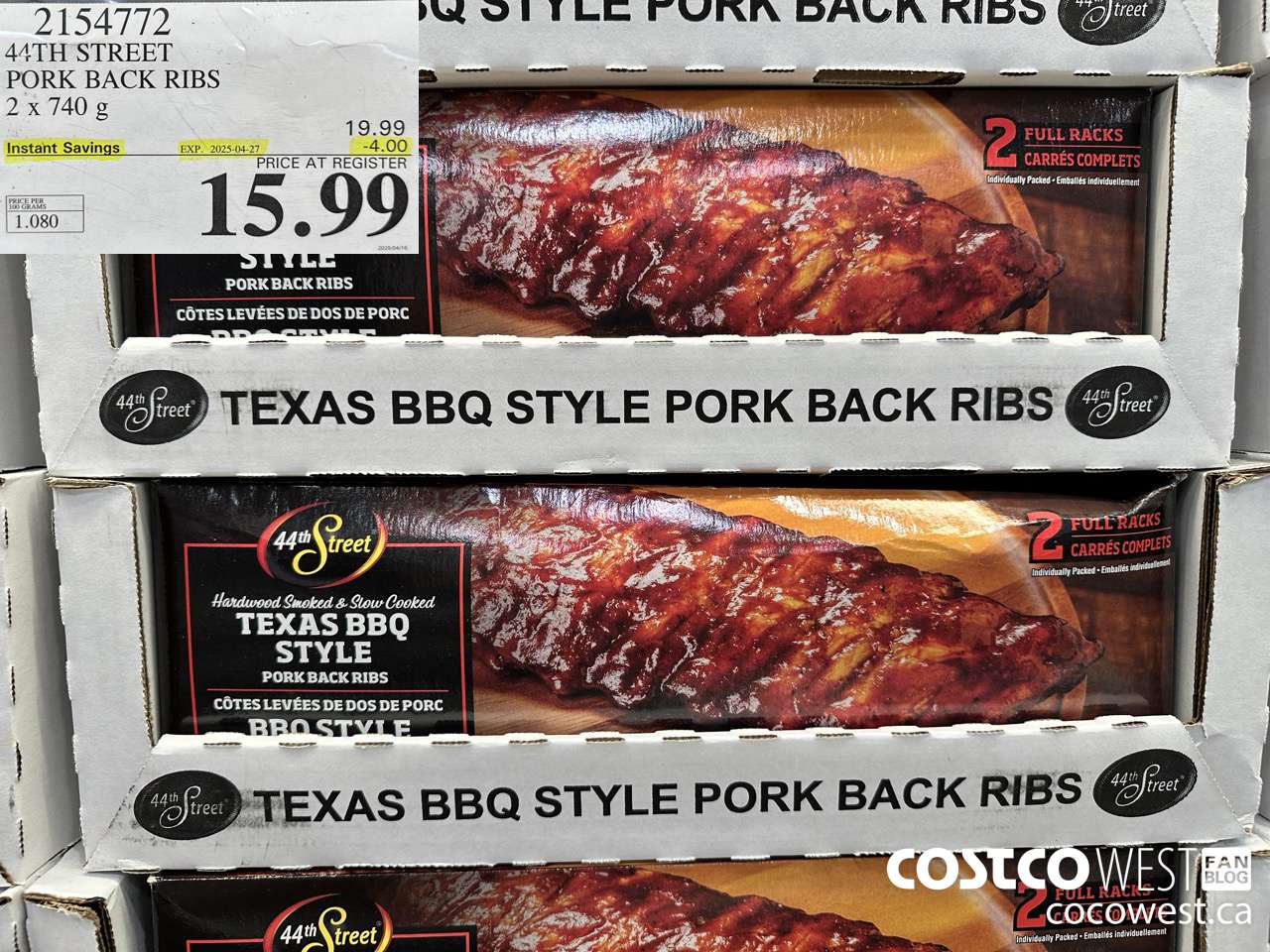 2154772 44TH STREET PORK BACK RIBS 2 X 740 G ($4.00 INSTANT SAVINGS EXPIRES ON 2025-04-27) $15.99