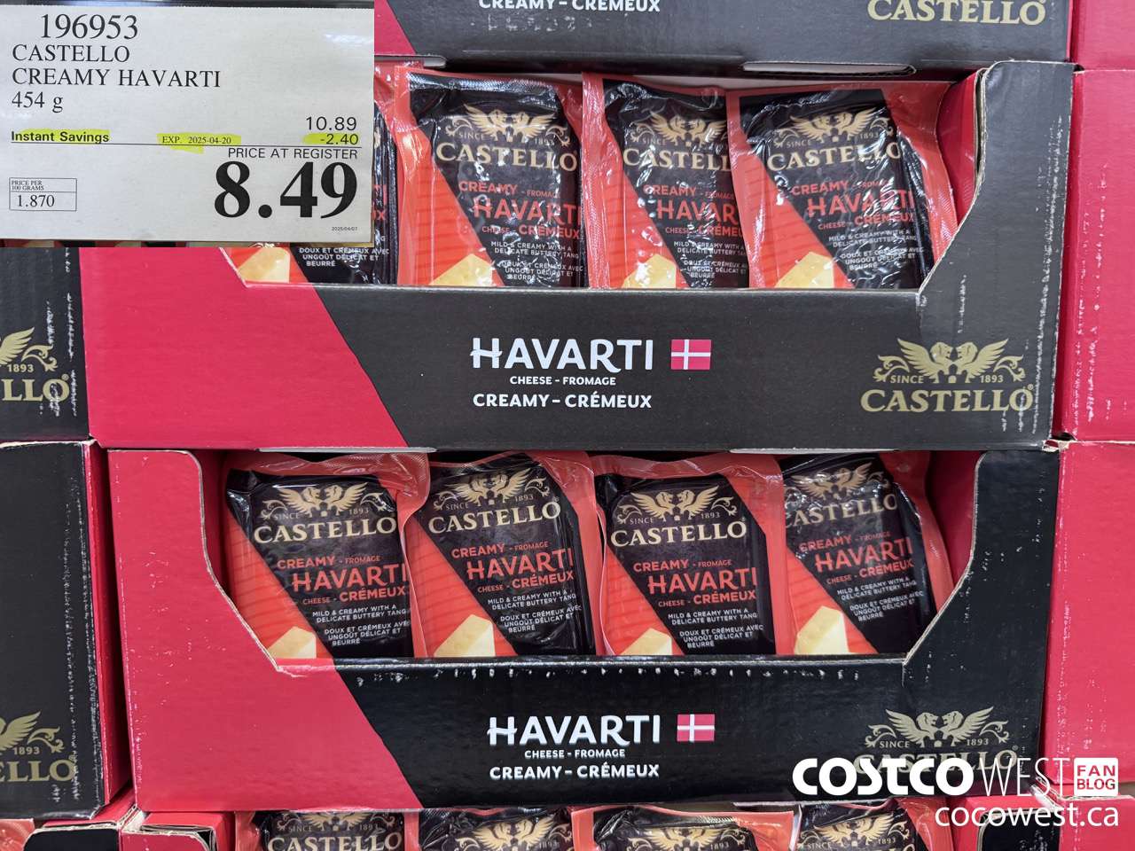 196953 CASTELLO CREAMY HAVARTI 454 g ($2.40 INSTANT SAVINGS EXPIRES ON 2025-04-20) $8.49