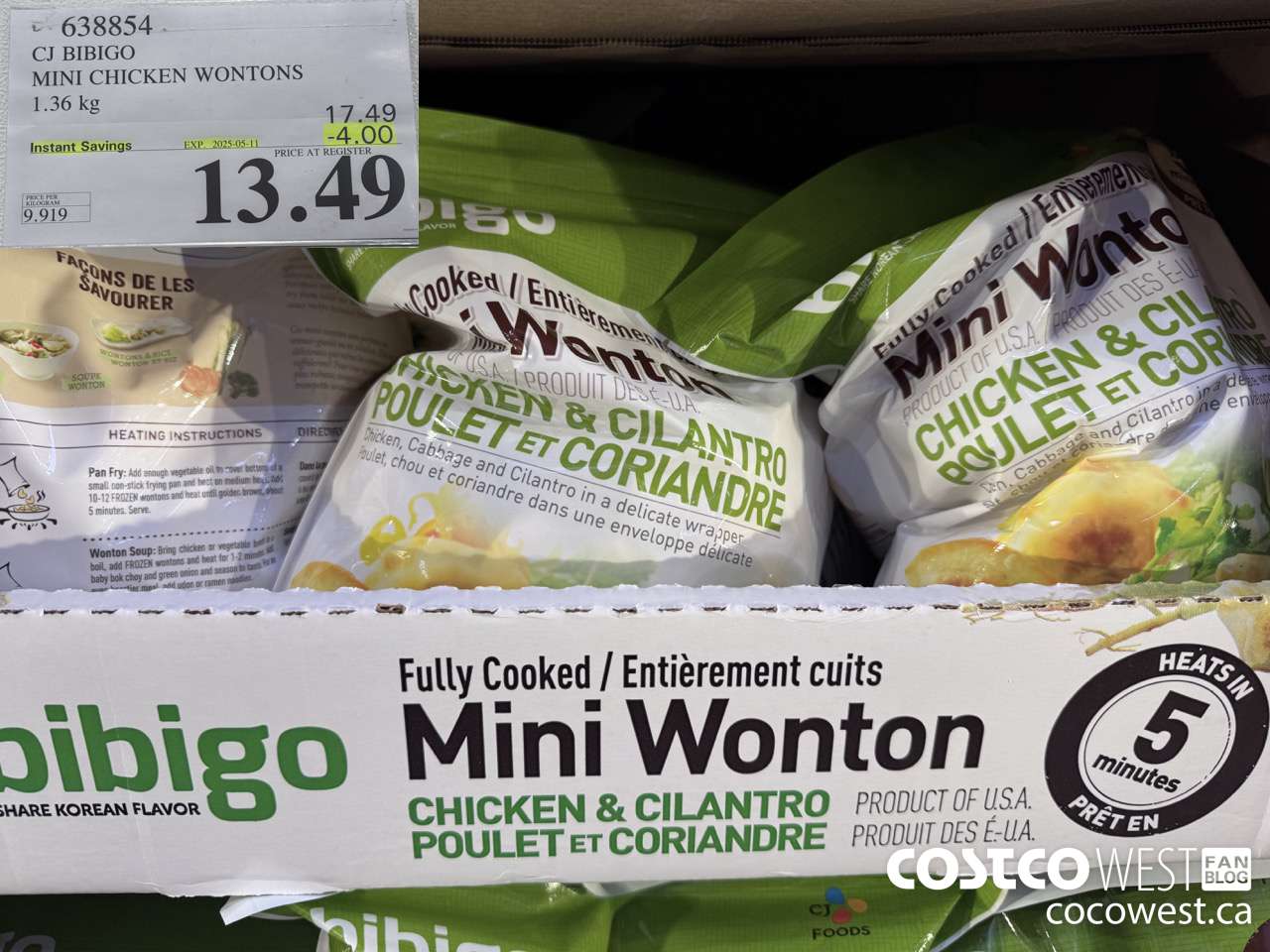 638854 CJ BIBIGO MINI CHICKEN WONTONS 1.36 KG ($4.00 INSTANT SAVINGS EXPIRES ON 2025-05-11) $13.99